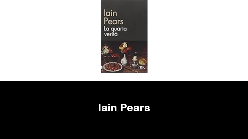 libri di Iain Pears