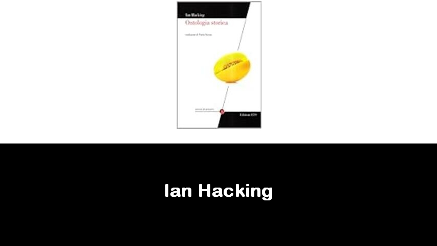 libri di Ian Hacking