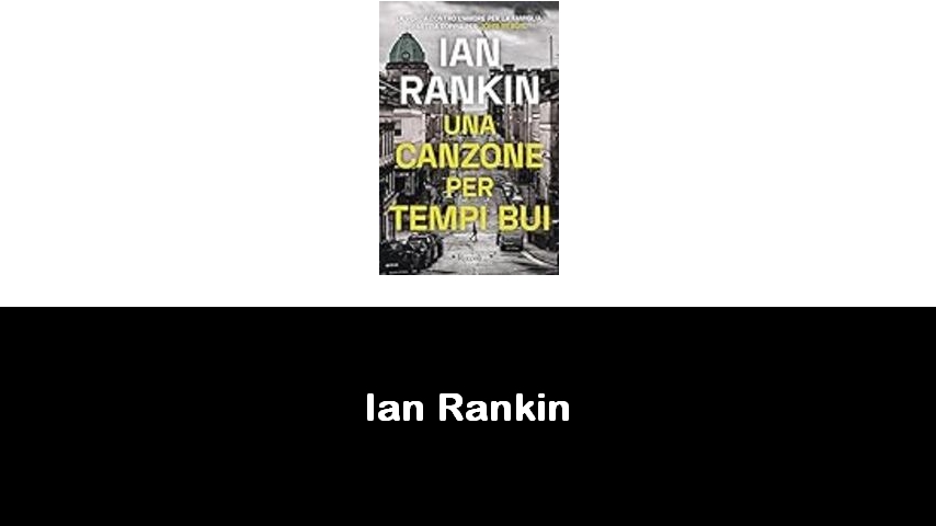 libri di Ian Rankin