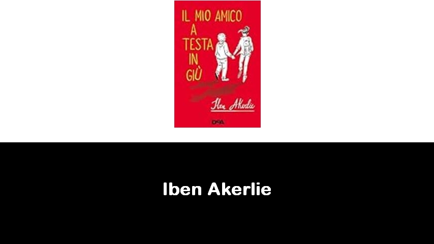 libri di Iben Akerlie