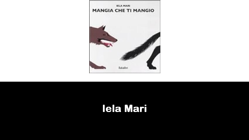 libri di Iela Mari