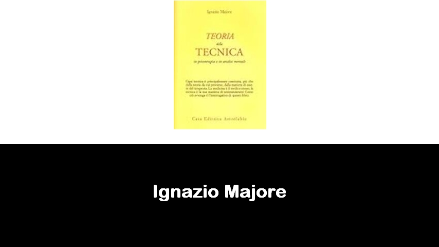 libri di Ignazio Majore