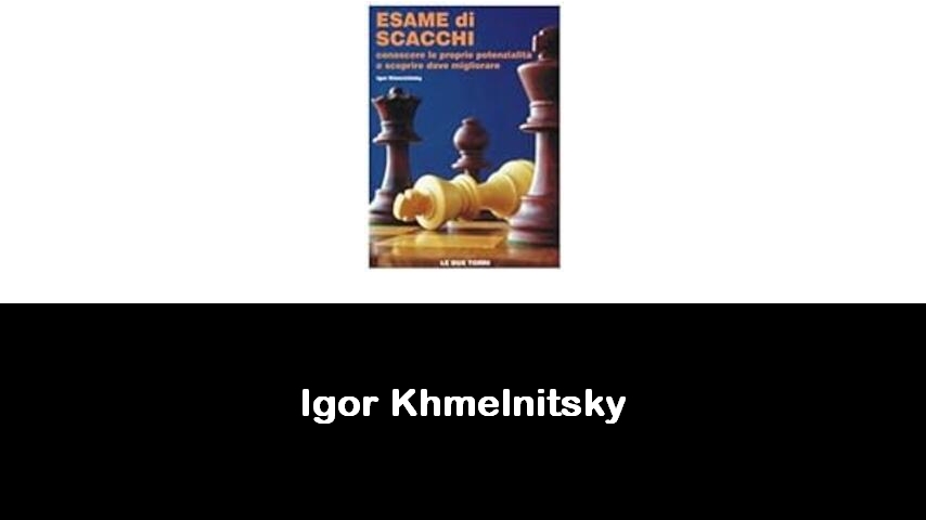 libri di Igor Khmelnitsky