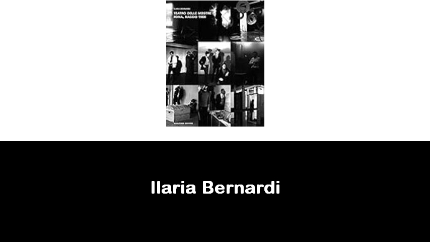 libri di Ilaria Bernardi