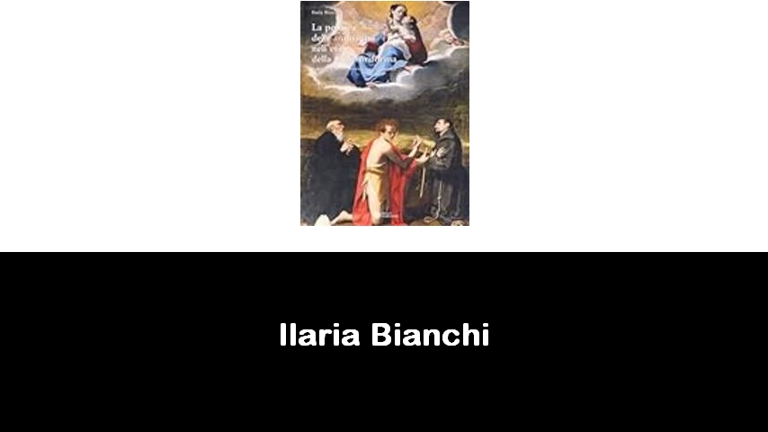 libri di Ilaria Bianchi