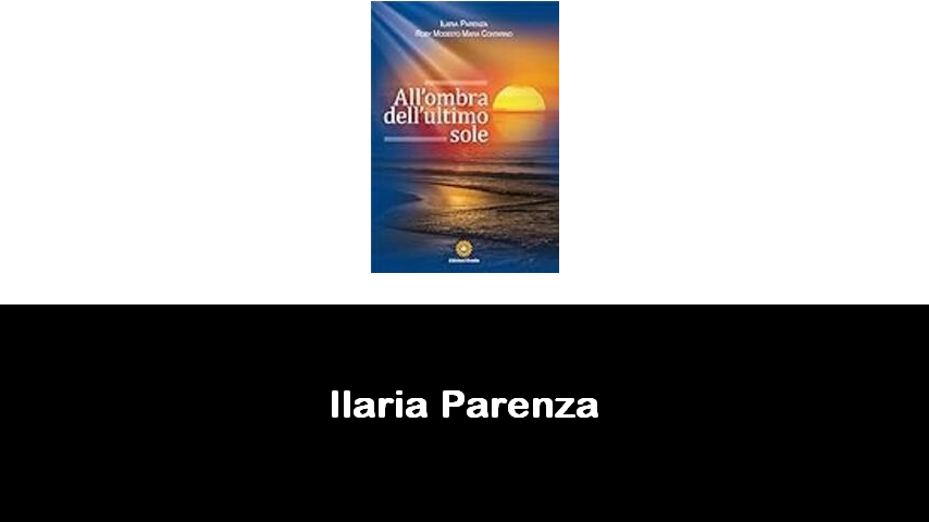 libri di Ilaria Parenza