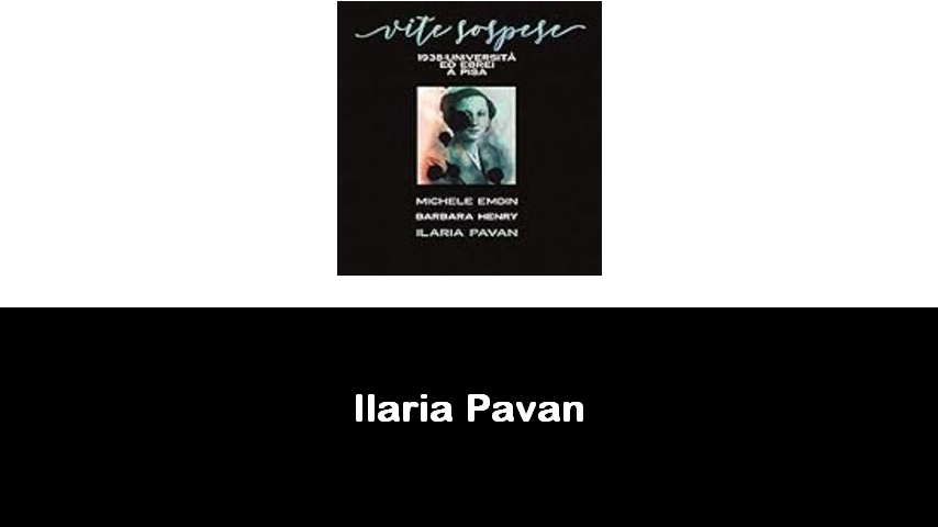 libri di Ilaria Pavan