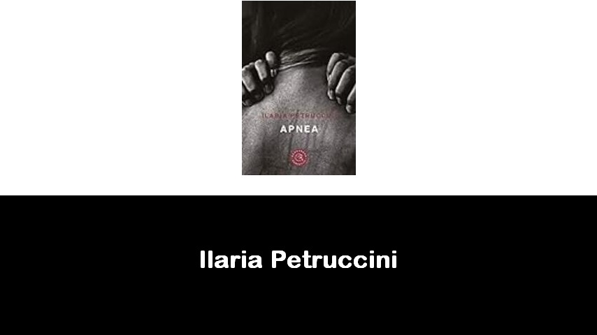 libri di Ilaria Petruccini