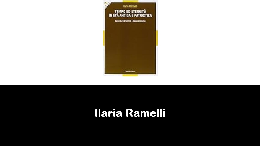 libri di Ilaria Ramelli