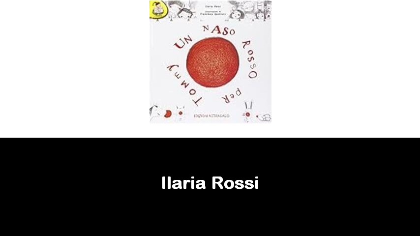 libri di Ilaria Rossi