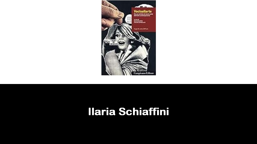 libri di Ilaria Schiaffini