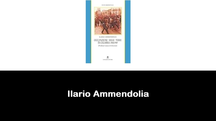 libri di Ilario Ammendolia