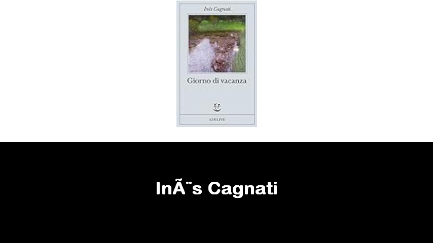 libri di Inès Cagnati