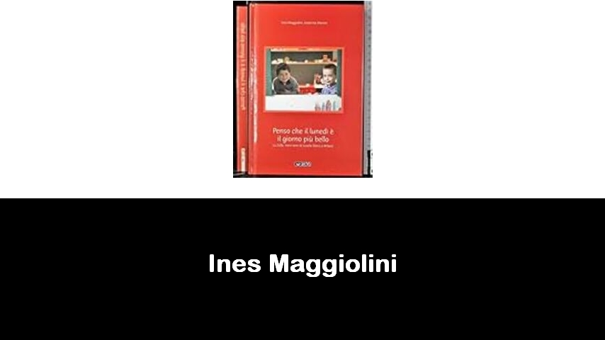 libri di Ines Maggiolini