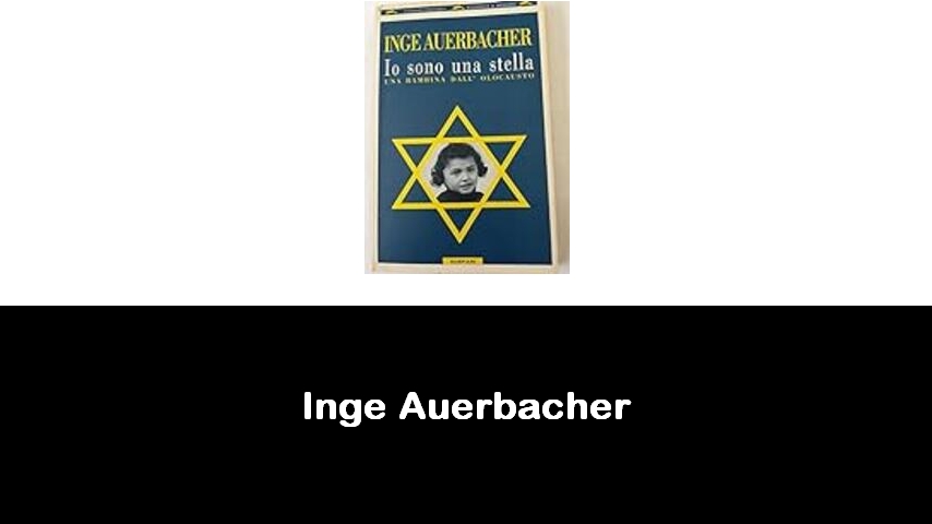 libri di Inge Auerbacher