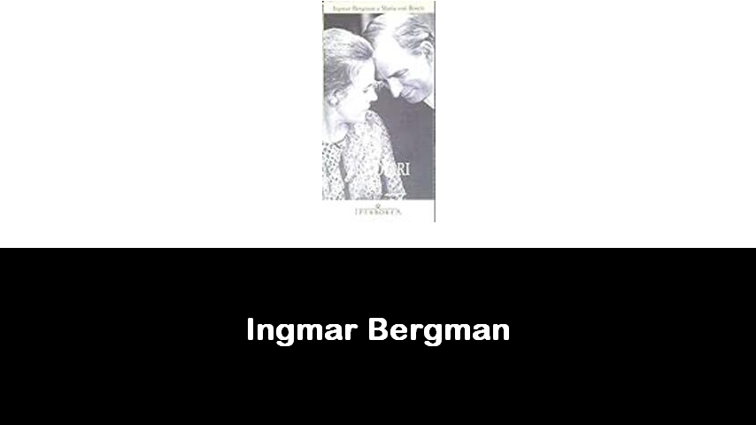 libri di Ingmar Bergman