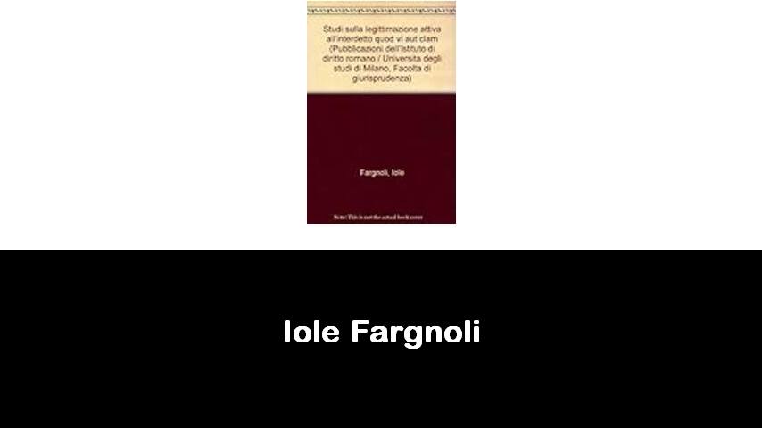 libri di Iole Fargnoli