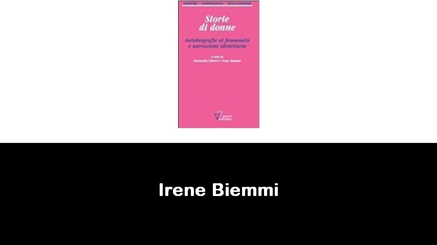 libri di Irene Biemmi