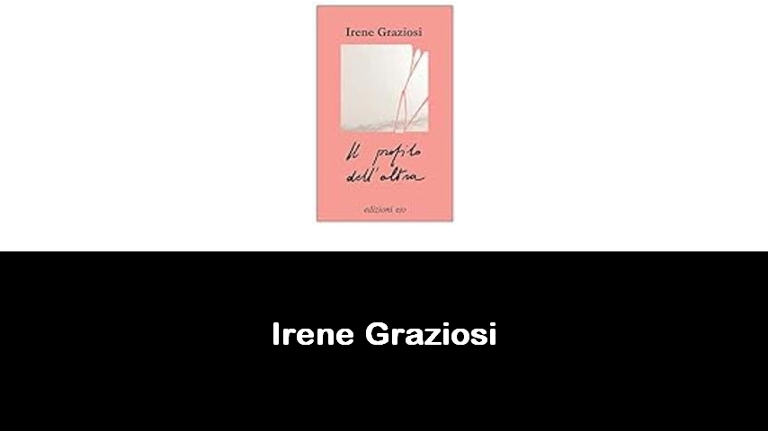 libri di Irene Graziosi