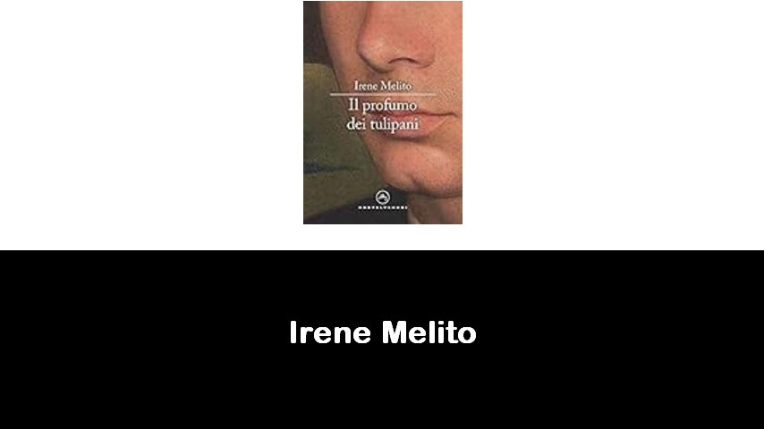 libri di Irene Melito