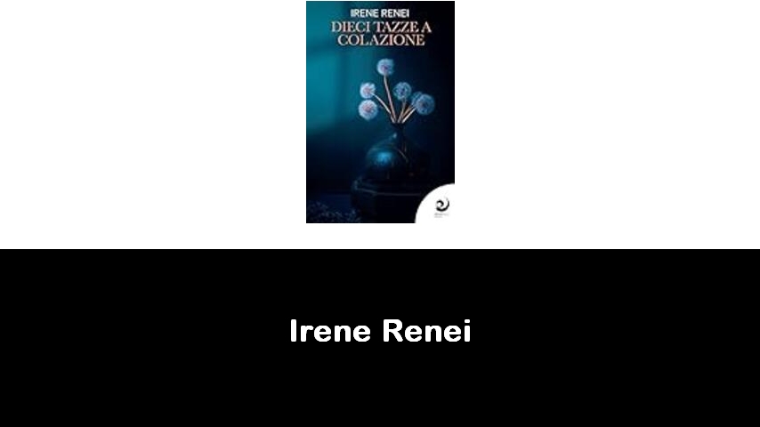 libri di Irene Renei