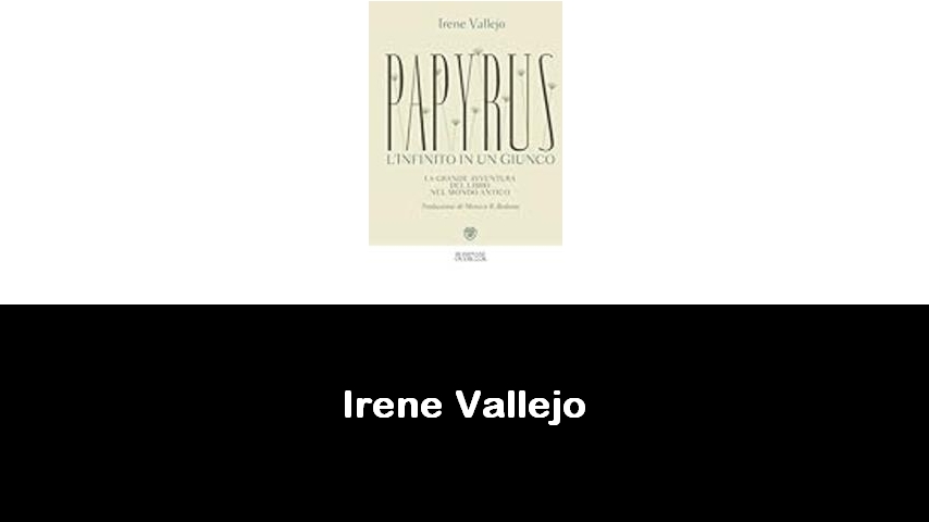 libri di Irene Vallejo