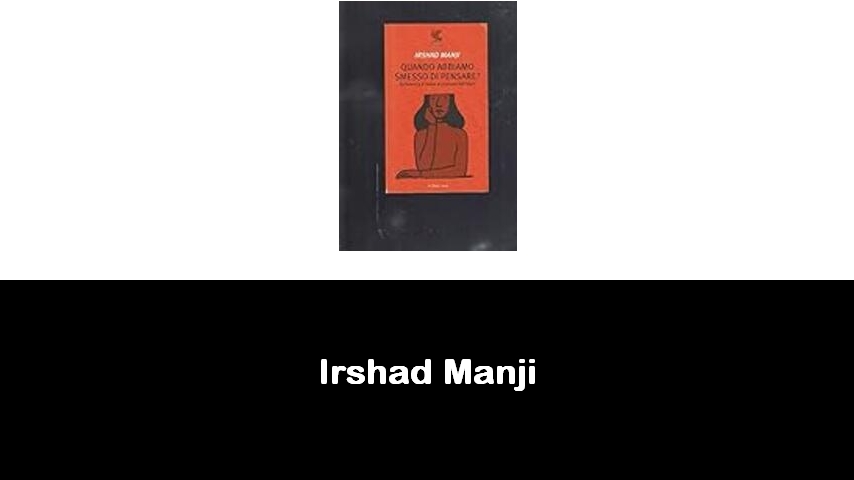 libri di Irshad Manji