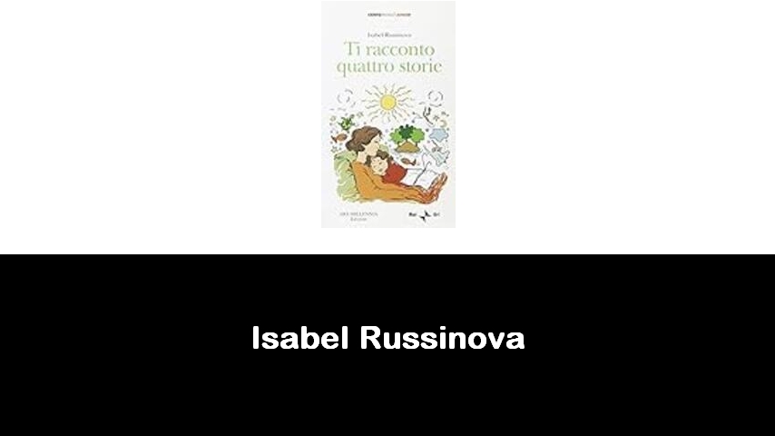 libri di Isabel Russinova