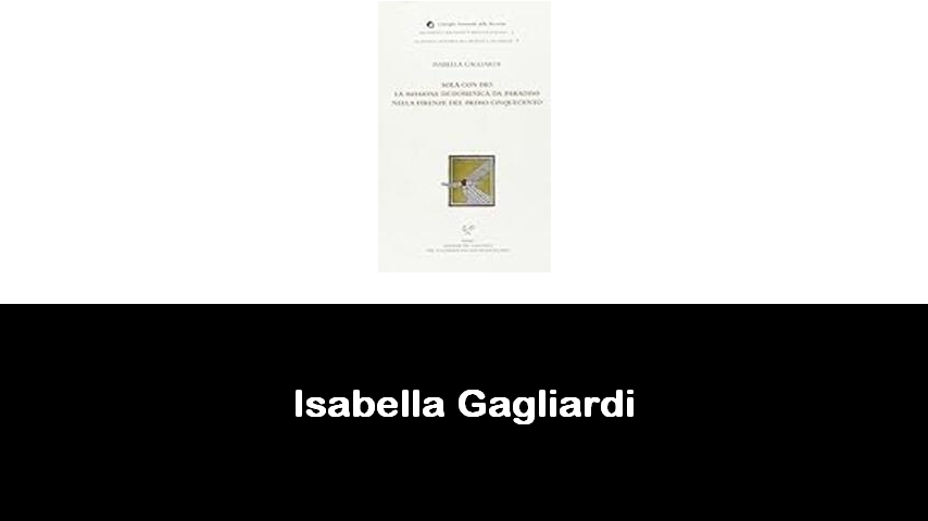 libri di Isabella Gagliardi