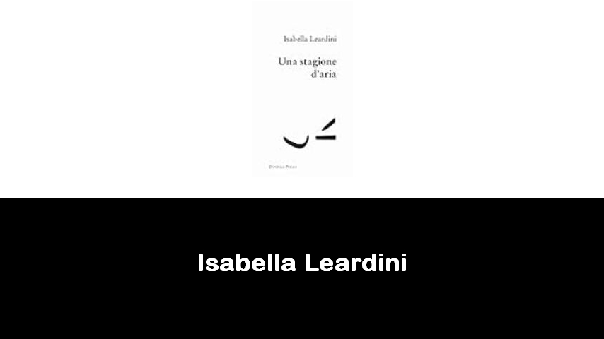 libri di Isabella Leardini