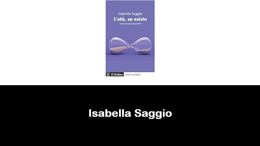 libri di Isabella Saggio