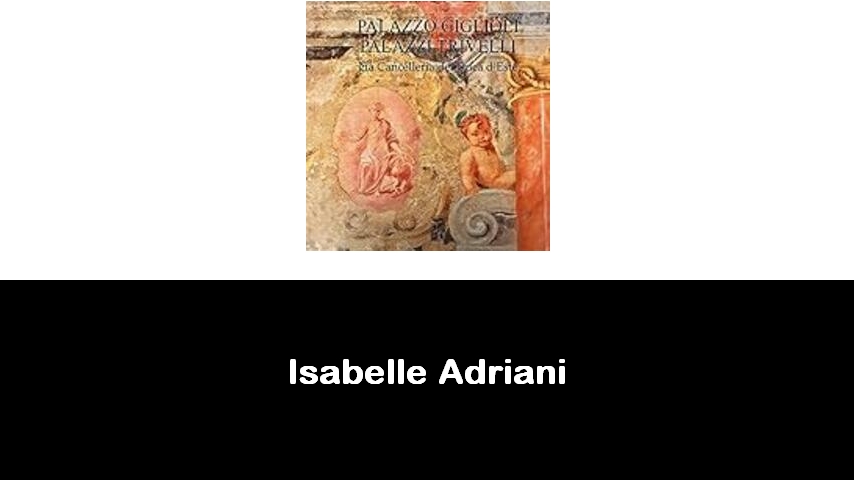 libri di Isabelle Adriani