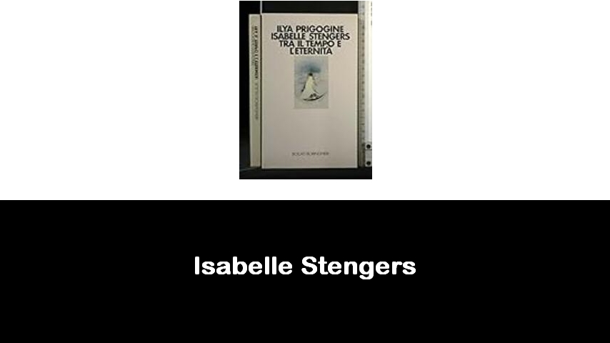 libri di Isabelle Stengers