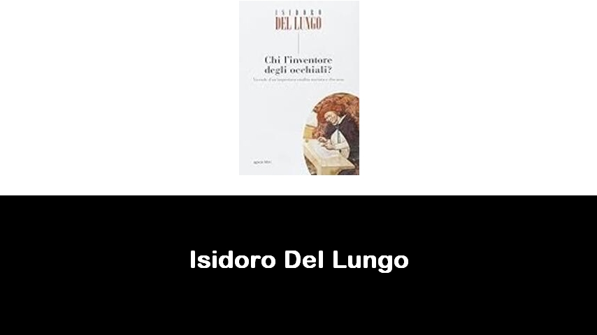 libri di Isidoro Del Lungo