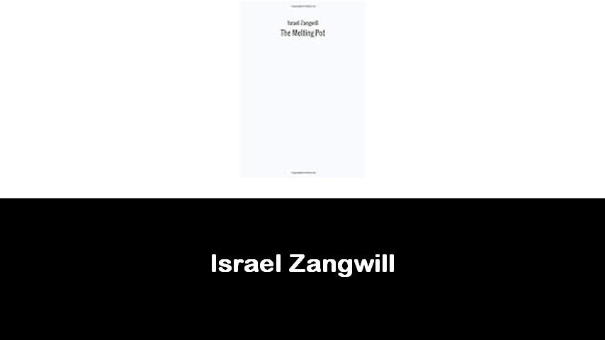 libri di Israel Zangwill