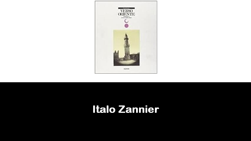 libri di Italo Zannier