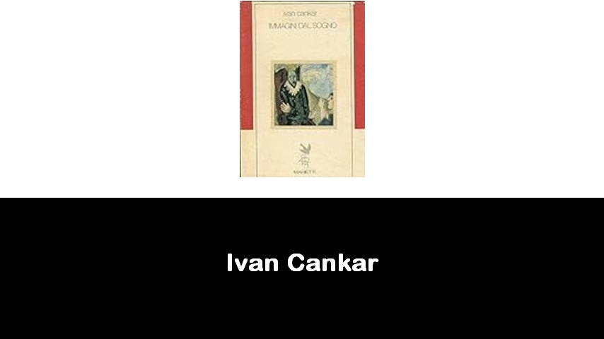 libri di Ivan Cankar