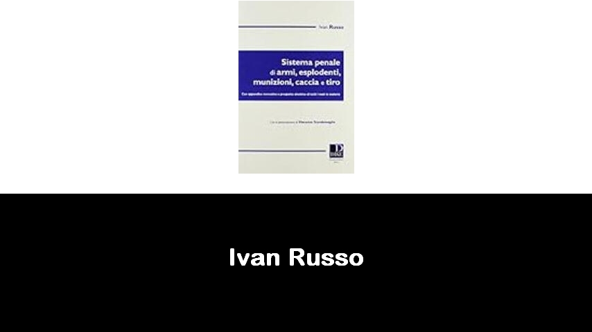 libri di Ivan Russo