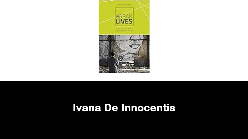 libri di Ivana De Innocentis