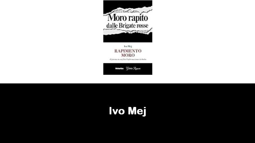 libri di Ivo Mej