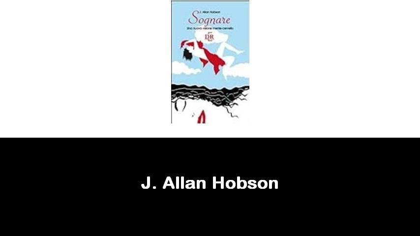 libri di J. Allan Hobson