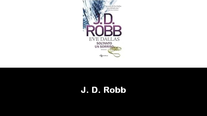 libri di J. D. Robb