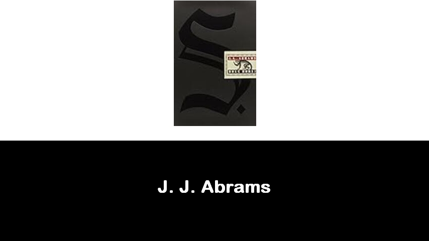 libri di J. J. Abrams