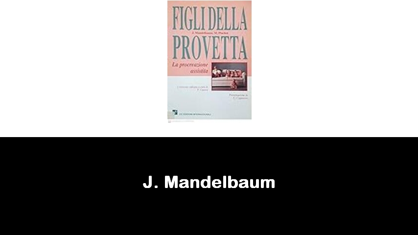 libri di J. Mandelbaum