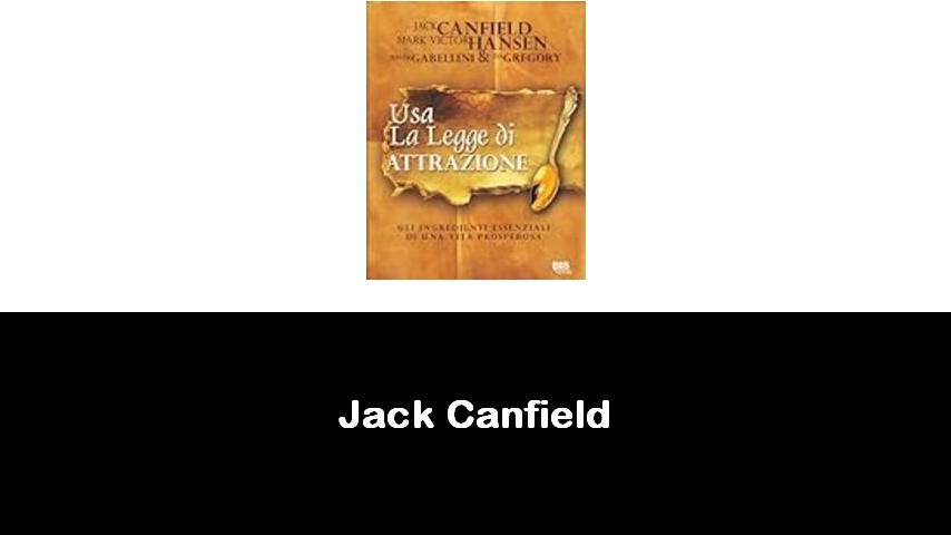 libri di Jack Canfield