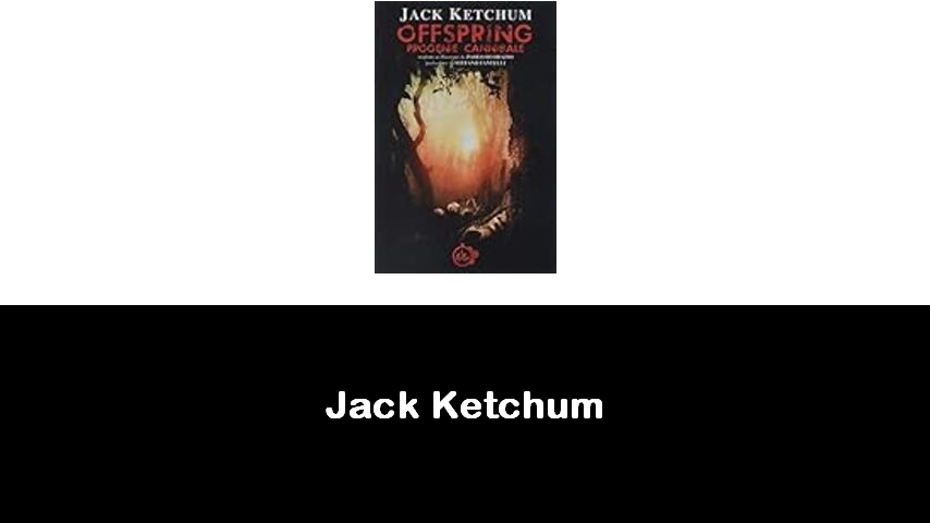 libri di Jack Ketchum