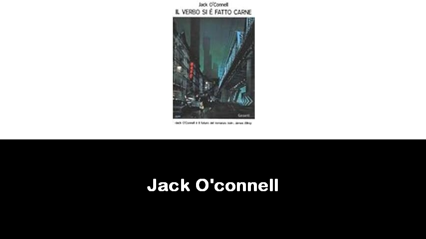 libri di Jack O'connell