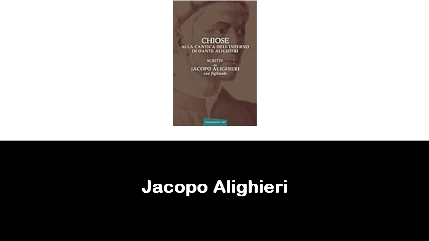 libri di Jacopo Alighieri