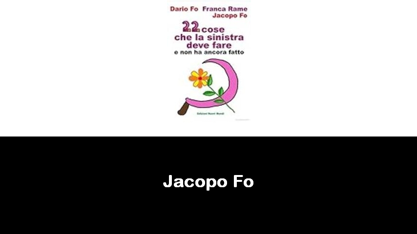 libri di Jacopo Fo