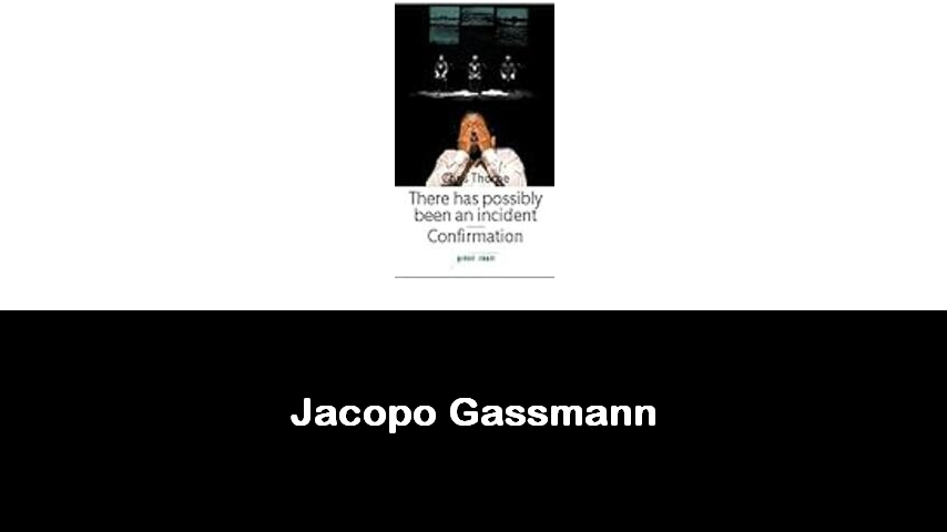 libri di Jacopo Gassmann